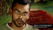 Filmmaking - Vijay Rajan covers the fundamentals of effective filmmaking: camera, lighting, angles, sound and more.